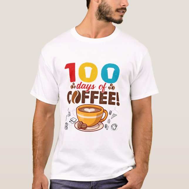 T-shirt 100 Jours D'Enseignement Du Café Répéter 100E Jour (Devant)
