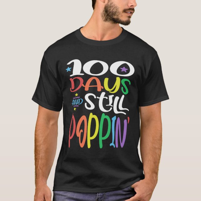 T-shirt 100 Jours Et Toujours Poppin 100E Jour De L'École (Devant)