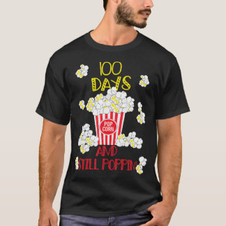 T-shirt 100 Jours Et Toujours Poppin Funny Popcorn 100e jo