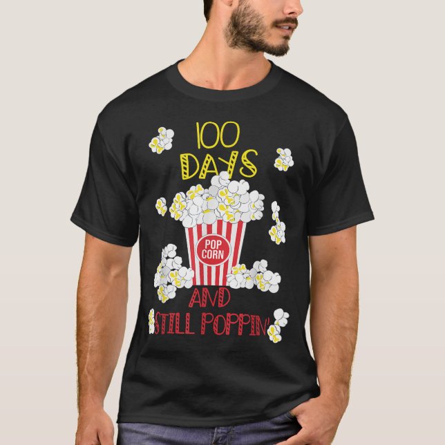 T-shirt 100 Jours Et Toujours Poppin Funny Popcorn 100e jo (Devant)