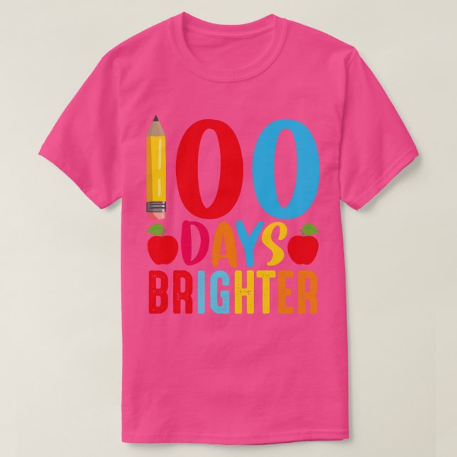 T-shirt 100 Jours Plus Brighter Joyeux 100ème Jour De Prek (Design devant)