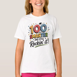 T-shirt 100 jours plus futé et toujours rock