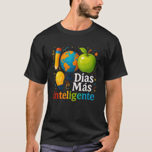 T-shirt 100 Jours plus intelligent Professeur d'espagnol 1
