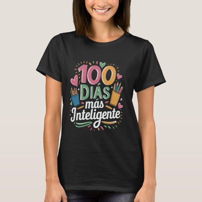 T-shirt 100 Jours plus intelligent Professeur d'espagnol 1 (Devant)