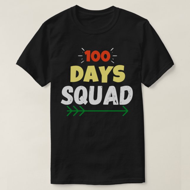 T-shirt 100 Jours Squad Funny 100e Jour De Cadeau De L'Éco (Design devant)