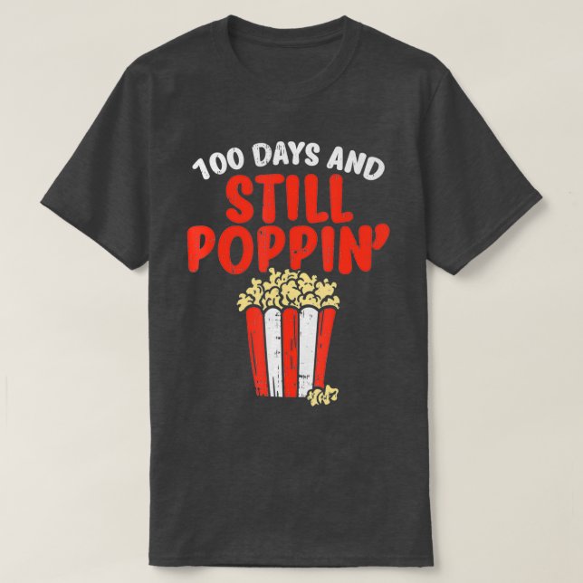 T-shirt 100 Jours Toujours Poppin Popcorn 100E Jour École (Design devant)