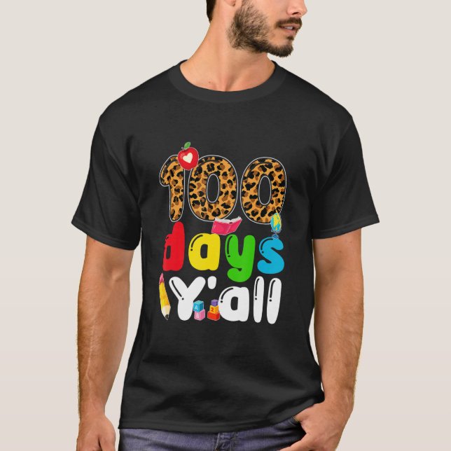 T-shirt 100 Jours Vous Joyeux 100E Jour D'Enseignants À L' (Devant)