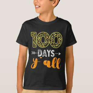 T-shirt 100 Jours Y'all Enseignant Ou Étudiant 100ème Jour