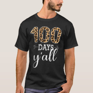 T-shirt 100 Jours Y'all Enseignant Ou Étudiant Leopard Buf