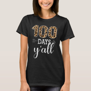 T-shirt 100 Jours Y'all Enseignant Ou Étudiant Leopard Buf