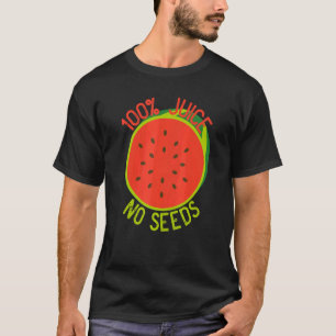 T-shirt 100 Juice No Seeds Watermelon Vasectomie Homme