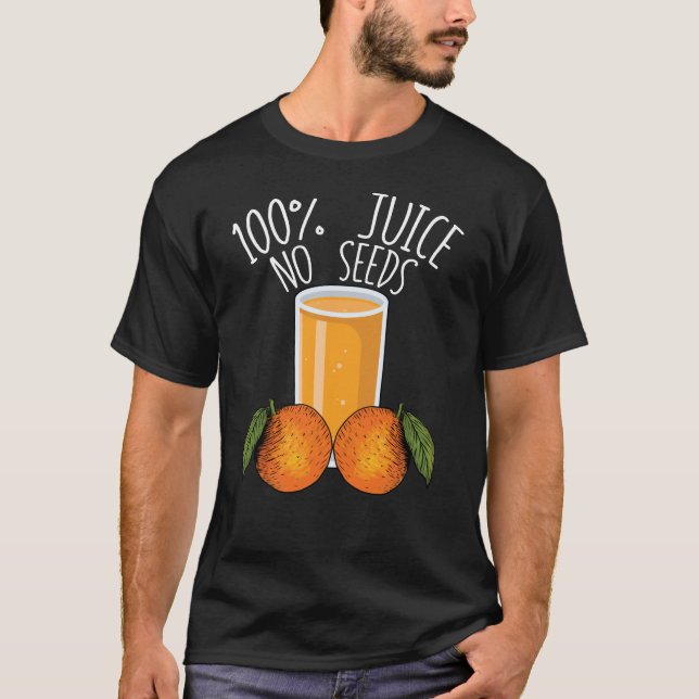 T-shirt 100% Jus Aucune Graine Orange Vasectomie Homme Cad (Devant)