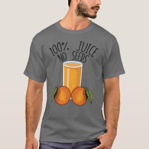 T-shirt 100% Jus Aucune Graine Orange Vasectomie Homme Cad