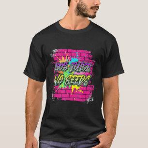 T-shirt 100 Jus Pas De Graines Dit
