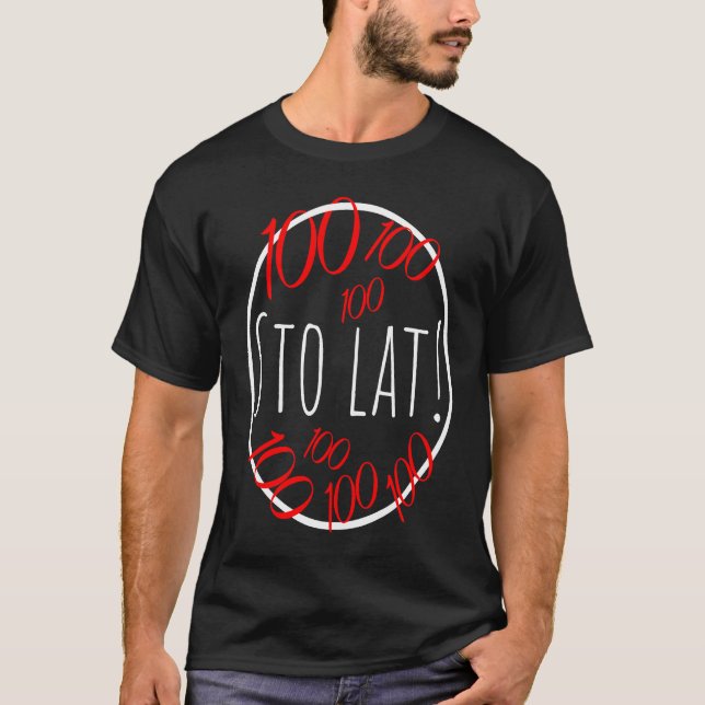 T-shirt 100 lat Sto lat Polish happy bday slogan (Devant)