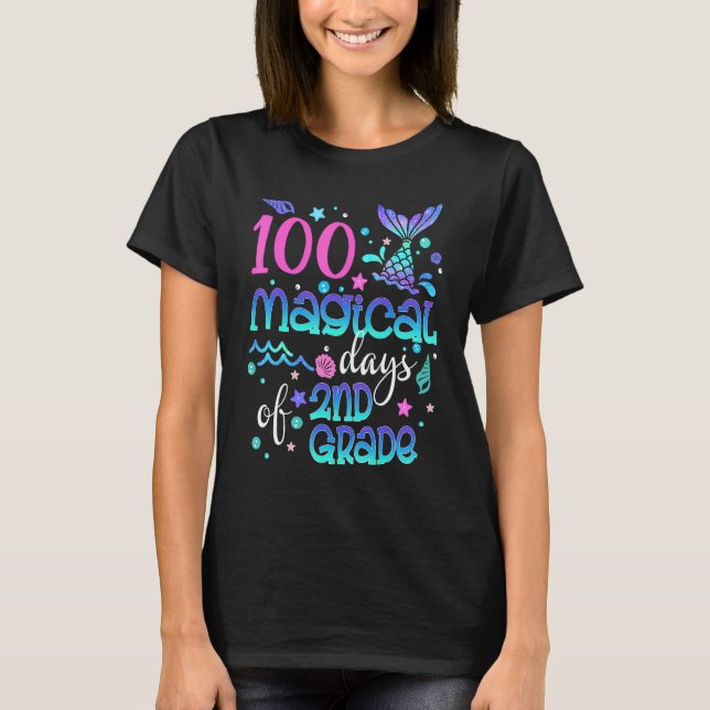 T-shirt 100 Magical Days Of 2nd Grade Mermaid Girls T (Devant)