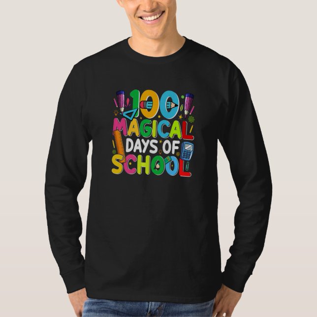T-shirt 100 Magical Days Of School  Student Teacher (Devant)