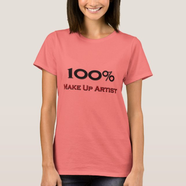 T-shirt 100% maquillage Artiste (Devant)