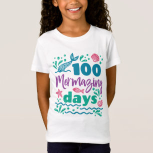 T-Shirt 100 Mermazing Days of School Mermaid