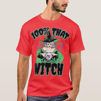 T-shirt 100 QUI sorcière drôle Halloween sorcière parodie