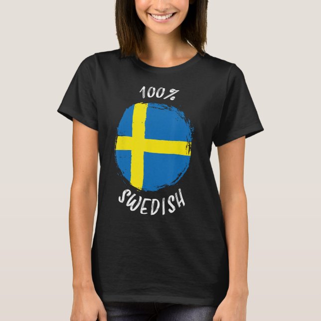 T-shirt 100 Suède Fière Suède Sverige Drapeau Suède (Devant)