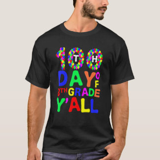 T-shirt 100e jour de la 8e année Y'all Ballons Professeur