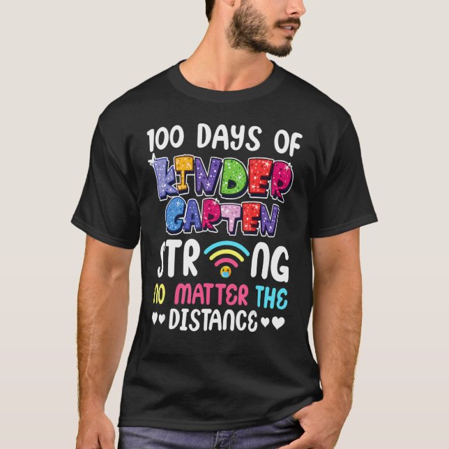 T-shirt 100e Jour de la maternelle Fort peu importe le Dis (Devant)