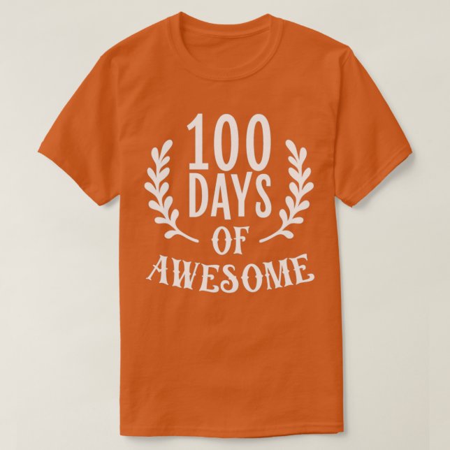 T-shirt 100e Jour de l'école 100 Jours de merveilleux (Design devant)