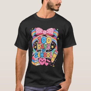 T-shirt 100e jour d'école 100 jours Professeur Coquette Nœ
