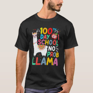 T-shirt 100e jour d'école No Probllama Lama 100 Jours De