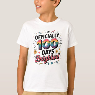 T-shirt 100e jour d'école, officiellement 100 jours plus b
