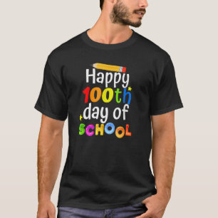 T-shirt 100ème Jour D'École Pour Les Enseignants Et Heureu