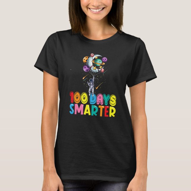 T-shirt 100th Day Of School 100 Days Smarter Space Astrona (Devant)