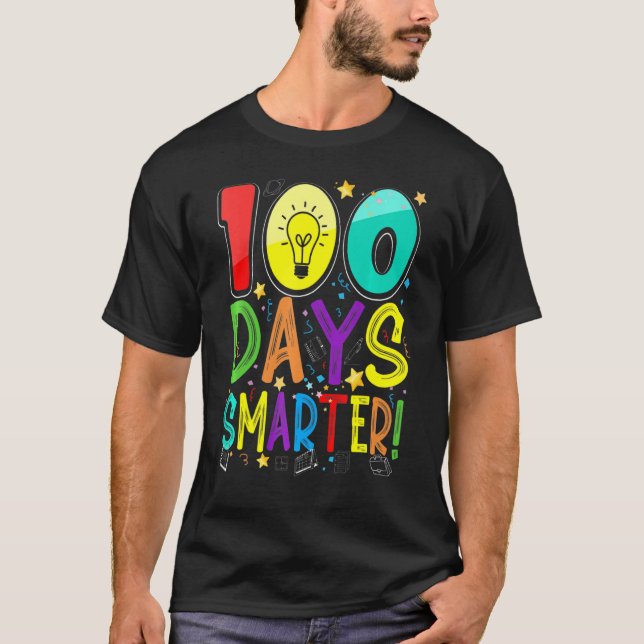 T-shirt 100th Day Of School 100 Days Smarter Teacher Stude (Devant)
