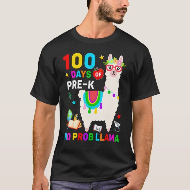 T-shirt 100th Day Of School No Prob Llama 100 Days Of Pre  (Devant)