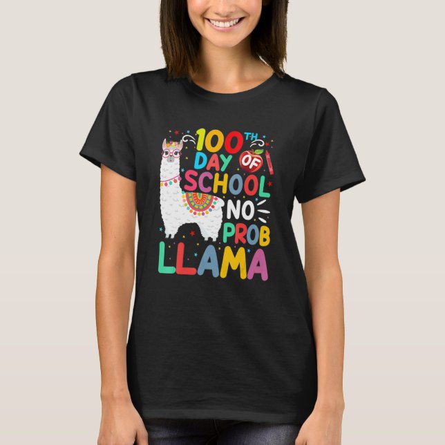 T-shirt 100th Day Of School No Probllama Llama 100 Days Of (Devant)