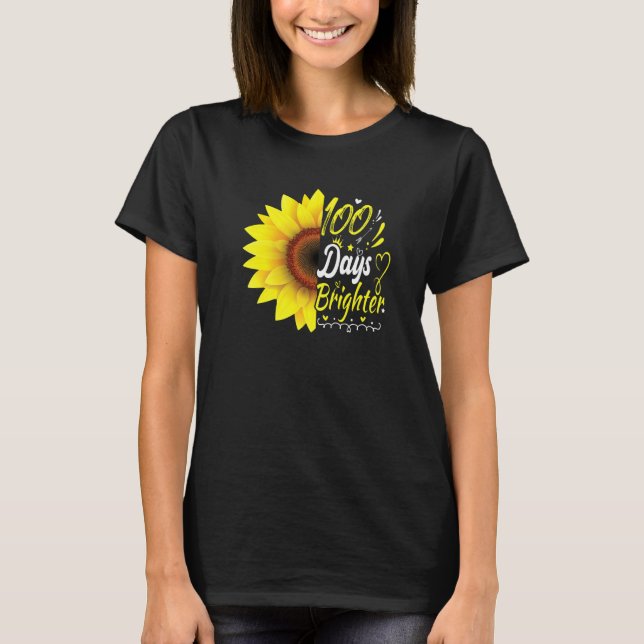 T-shirt 100th Day of School Teacher Sunflower Lovers for W (Devant)