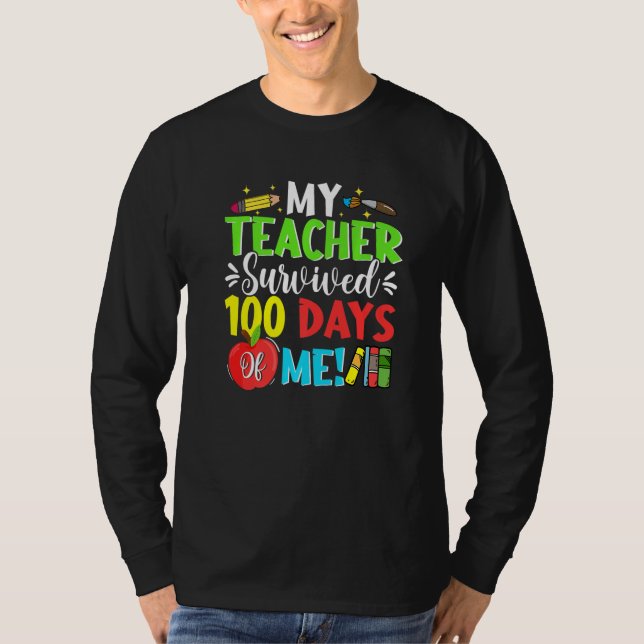 T-shirt 100th Day School Students My Teacher Survived 100  (Devant)