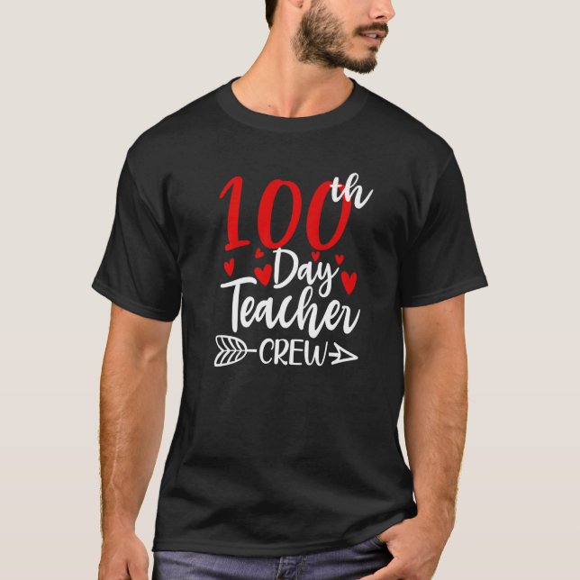 T-shirt 100th Day Teacher Crew Hearts 100 Days of School F (Devant)