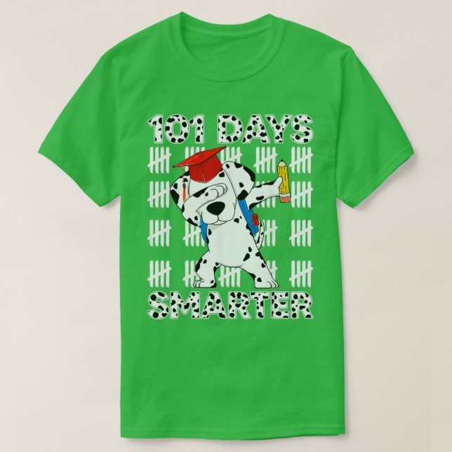 T-shirt 101 Jours D'École Chien Dalmatien 100 Jours Plus I (Design devant)