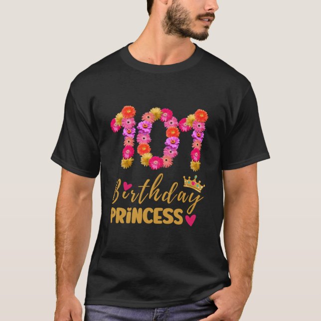 T-shirt 101 Princess Flower Its My 101Th (Devant)