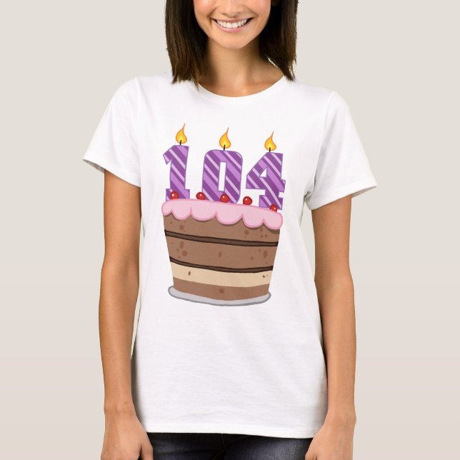 T-shirt 104 ans sur le gâteau d'anniversaire (Devant)