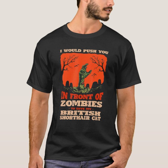 T-shirt 10548100068^Push You In Zombies To Save My British (Devant)