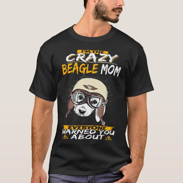 T-shirt 106 Je suis la mère Beagle folle (Devant)