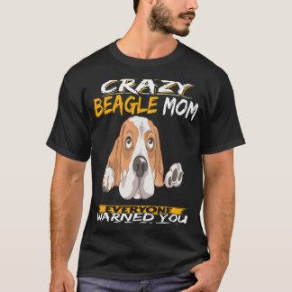 T-shirt 107 Je suis la mère Beagle folle