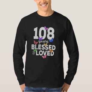 T-shirt 108 Ans Béni Et Aimé Papillon 108e Anniversaire