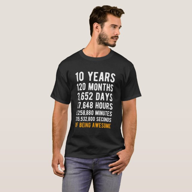 T-shirt 10 années étant impressionnantes (Devant entier)