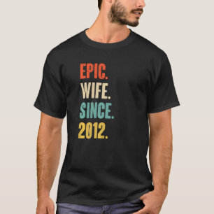 T-shirt 10 Anniversaire Mariage Pour Son Épique Épouse Péc