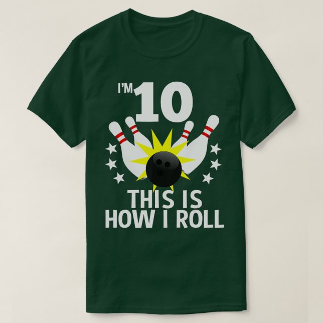 T-shirt 10 ans Anniversaire de bowling Comment rouler 10e (Design devant)
