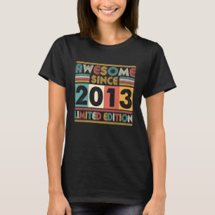 T-shirt 10 Ans Awesome depuis 2013 10e Anniversaire Fabriq